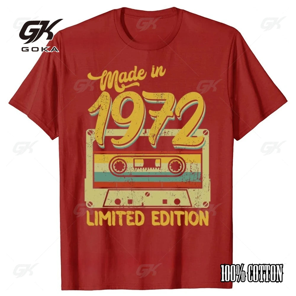 Funny Made in 1972 Limited Edition Birthday Gift T-shirts Men Women's Summer Casual Tshirt 100% Cotton Loose Oversized T Shirt