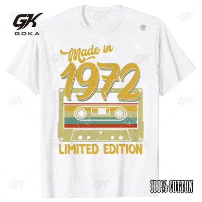 Funny Made in 1972 Limited Edition Birthday Gift T-shirts Men Women's Summer Casual Tshirt 100% Cotton Loose Oversized T Shirt